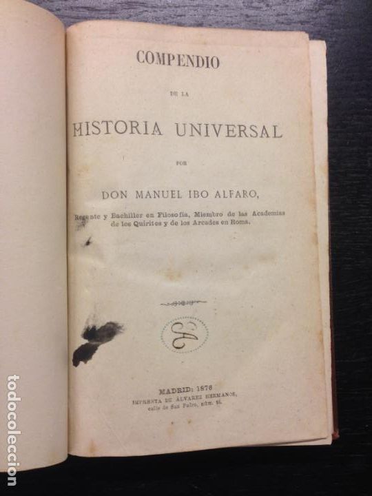 Libros antiguos: COMPENDIO DE LA HISTORIA UNIVERSAL, ALFARO, DON MANUEL IBO, 1876 - Foto 1
