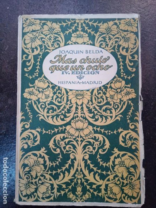 Libros antiguos: Joaqu&iacute;n Belda: M&aacute;s chulo que un ocho - Foto 1