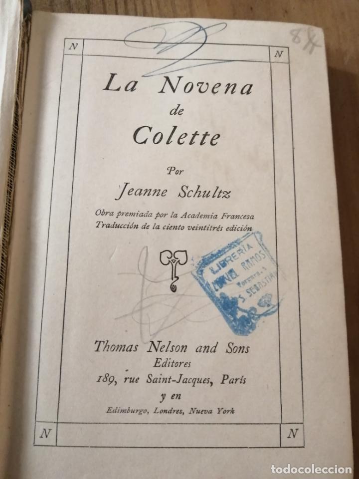 Libros antiguos: La Novena de Colette. Jeanne Schultz. - Foto 2