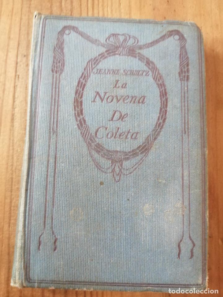 Libros antiguos: La Novena de Colette. Jeanne Schultz. - Foto 1