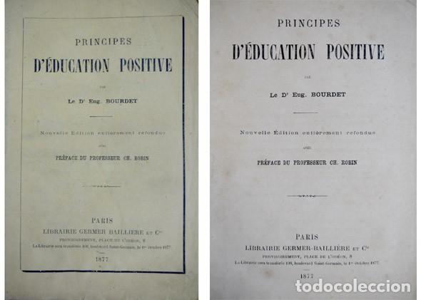 Libros antiguos: BOURDET, Eug&egrave;ne.  Principes d&rsquo;&Eacute;ducation Positive. 1877. - Foto 1