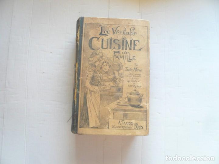 Libros antiguos: La v&eacute;ritable Cuisine de Famille - Foto 1