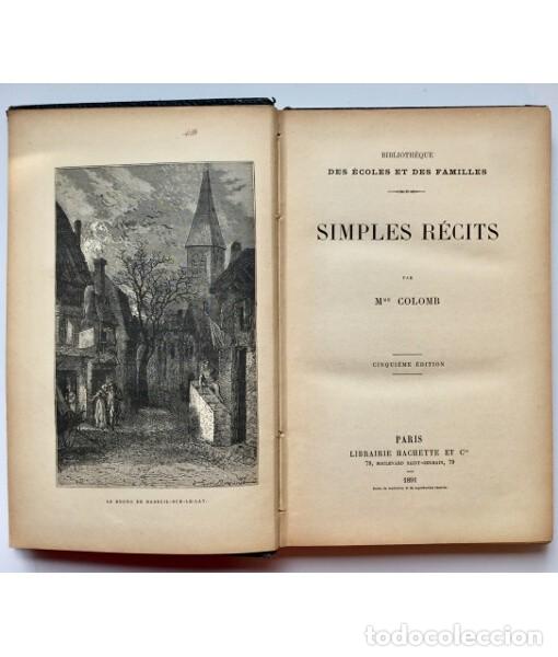 Libros antiguos: SIMPLES R&Eacute;CITS. COLOMB, Danielle. Librairie Hachette. 1891. - Foto 2