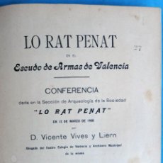 Libros antiguos: GRAN LIBRO LO RAT PENAT EN EL ESCUDO DE ARMAS DE VALENCIA 1900 VICENTE VIVES. Lote 183829542