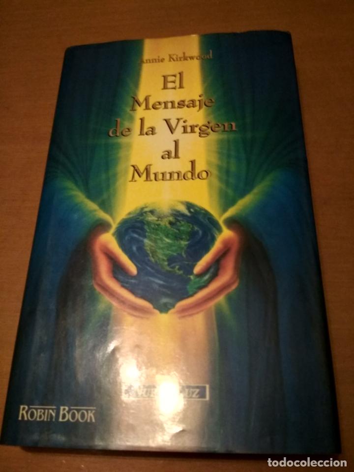 Libros antiguos: El mensaje de la Virgen al Mundo - Foto 1