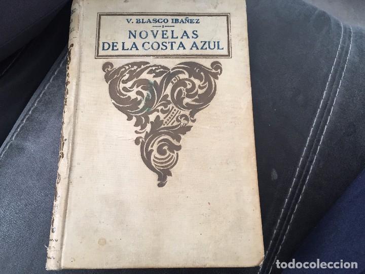 Libros antiguos: Novelas de la costa azul. V. Blasco Ib&aacute;&ntilde;ez - Foto 1