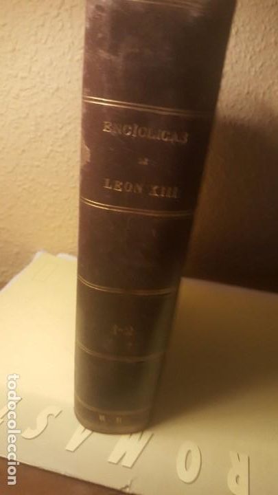 Libros antiguos: Aut.- M. de Castro Alonso, Titulo, Colecci&oacute;n completa de Le&oacute;n XIII,jmolina1946
