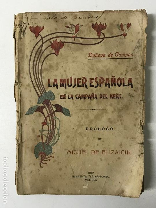 Livros antigos: Do&ntilde;eva de Campos Consuelo G&oacute;nzalez Ramos La Mujer Espa&ntilde;ola en la Campa&ntilde;a del Kert Melilla 1912