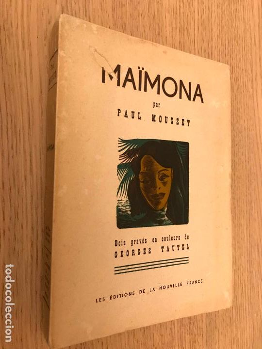 Libros antiguos: MA&Iuml;MONA. Paul Mousset. 1936 - Foto 1