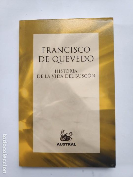 Libros antiguos: HISTORIA DE LA VIDA DEL BUSCON - FRANCISCO DE QUEVEDO - Foto 1