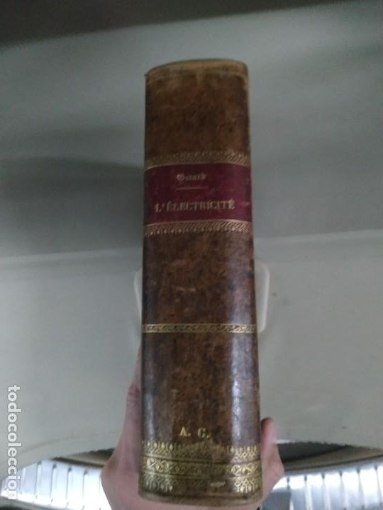 Libros antiguos: L&Eacute;lectricit&eacute; - Eric Gerard. Tomo I. En franc&eacute;s - Foto 2