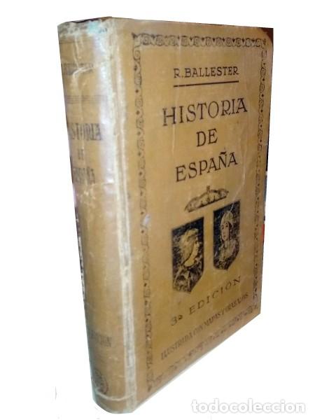 Libros antiguos: CURSO DE HISTORIA DE ESPA&Ntilde;A. Ballester, Rafael - Foto 1