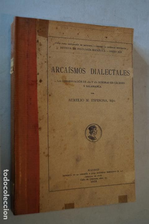 Libros antiguos: ARCA&Iacute;SMOS DIALECTALES. AURELIO ESPINOSA. 1935 - Foto 1