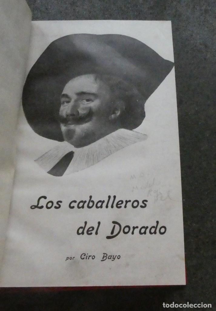 Libros antiguos: Los caballeros del Dorado. Ciro Bayo. - Foto 2