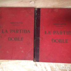 Libros antiguos: LA PARTIDA DOBLE EMILIO OLIVER 2 TOMOS TIPOLITOGRAFIA DE VDA. DE LUIS TASSO. Lote 184595728
