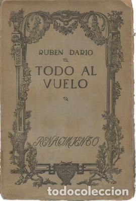 Libros antiguos: Todo al vuelo - DARIO, RUBEN - Foto 1