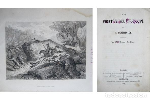 Libros antiguos: GERST&Auml;CKER, Friedrich.  Los Piratas del Mississip&iacute;.  1860. - Foto 2