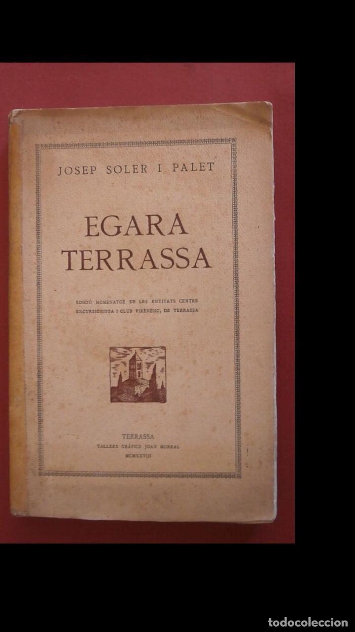 Libros antiguos: Egara Terrassa. Josep Soler i Palet - Foto 1