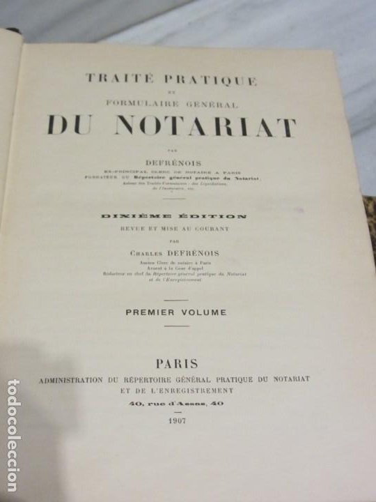 Libros antiguos: 4 Tomos. Traite Formulaire General du Notoriat. Défrenois. Año 1907 - Foto 10 - 184879683