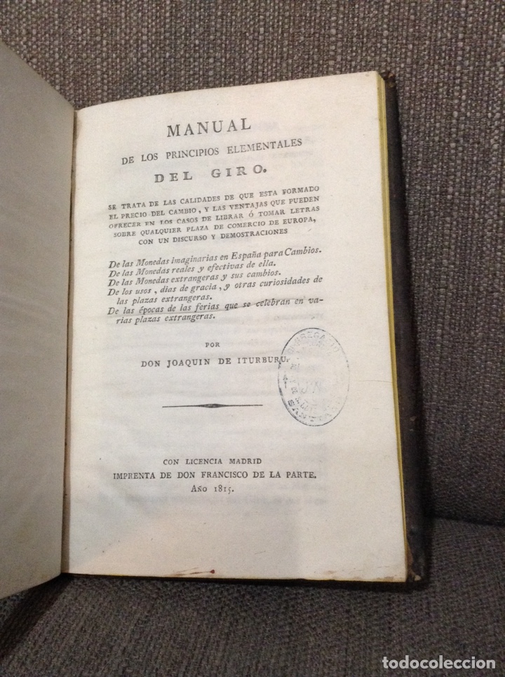 Libri antichi: MANUAL DE LOS PRINCIPIOS ELEMENTALES DEL GIRO. JOAQUIN DE ITURBURU. 1815