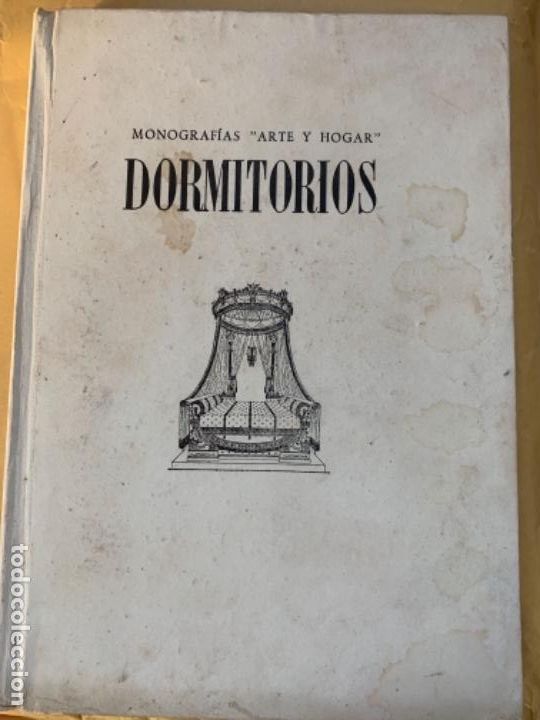 Libros antiguos: Dormitorios, Monograf&iacute;a &ldquo;Arte y Hogar&rdquo; - Foto 1