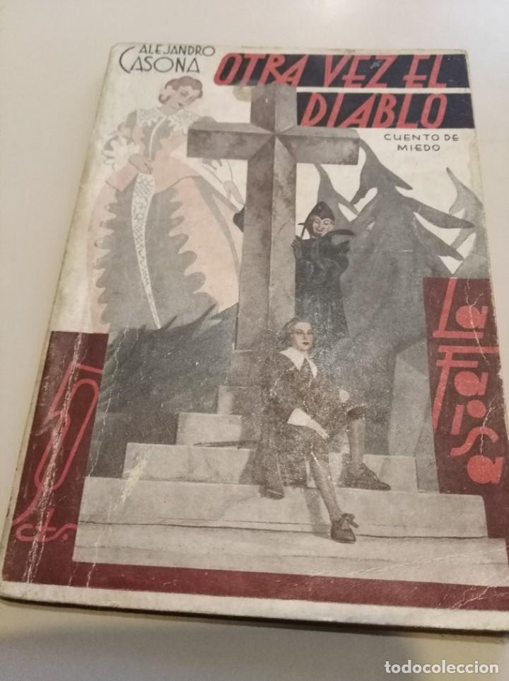 Libros antiguos: OTRA VEZ EL DIABLO   ALEJANDRO CASONA   1935 - Foto 1