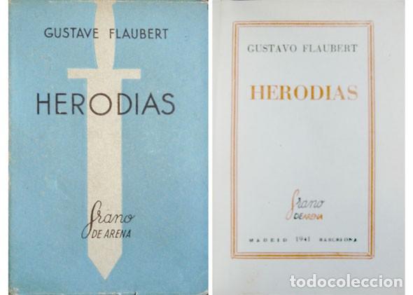 Libros antiguos: FLAUBERT, Gustave.  Herod&iacute;as.  1941. - Foto 1