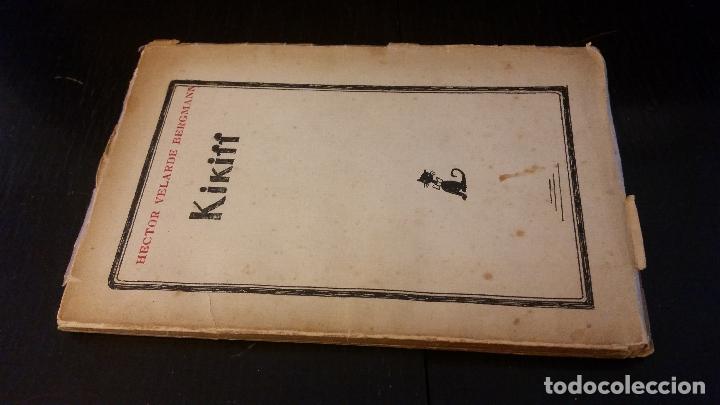 Libros antiguos: 1924 - H&Eacute;CTOR VELARDE BERGMANN - KIKIFF - 1&ordf; ED. - Foto 1