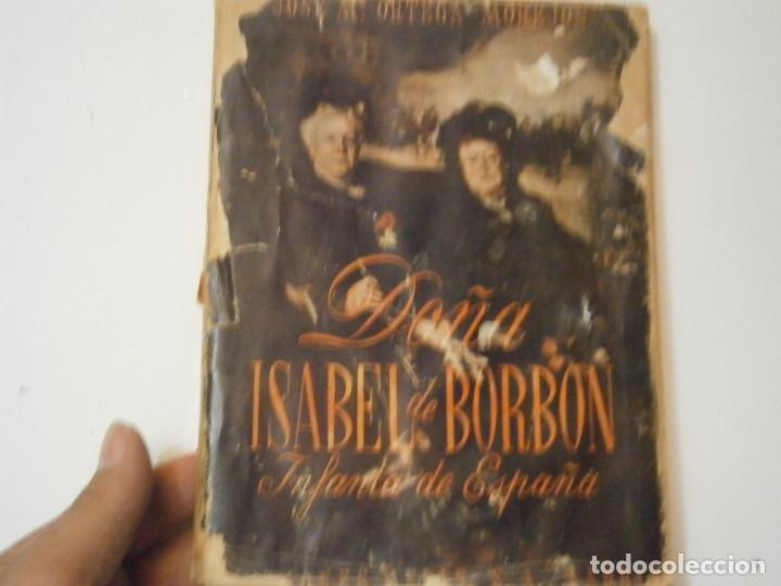Libros antiguos: DO&Ntilde;A ISABEL DE BORBON&iexcl;&iexcl; - Foto 1