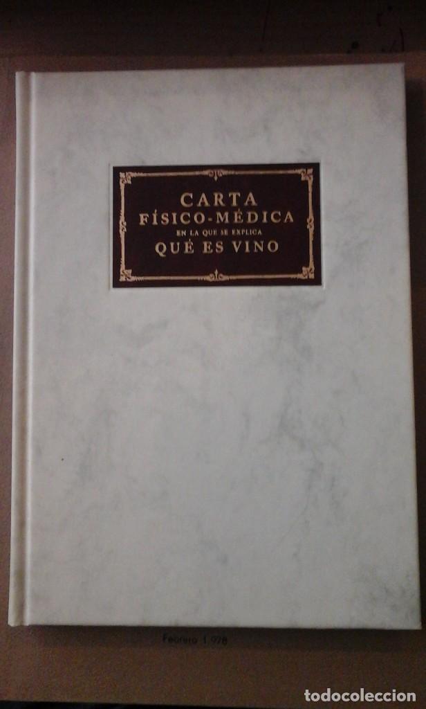Libri antichi: CARTA FISICO-M&Eacute;DICA EN LA QUE SE EXPLICA QUE ES EL VINO. Facs&iacute;mil del de 1794 (Madrid, 1994)