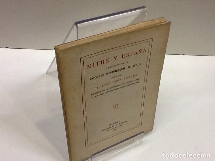Libros antiguos: JOSE LEON SUAREZ ... MITRE Y ESPA&Ntilde;A ... 1929 - Foto 1