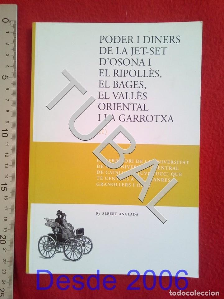 Old books: TUBAL PODER I DINERS DE LA JET-SET D'OSONA VICH ALBERT ANGLADA ENVIO 2,35 &euro; 2019 G9