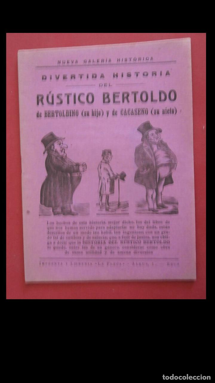 Libri antichi: romance. Divertida historia del R&uacute;stico Bertoldo de Bertoldino (su hijo) y de Cacaseno (su nieto)