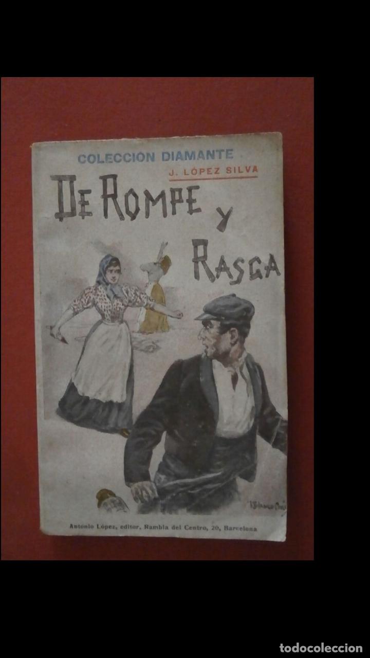 Libros antiguos: De rompe y rasga. J. Lopez-Silva - Foto 1