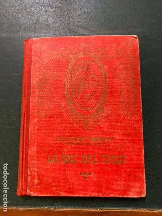 Libros antiguos: LIBRO LA VOZ DEL CIELO - RAM&Oacute;N POM&Eacute;S - COLECCI&Oacute;N MINERVA - Foto 1