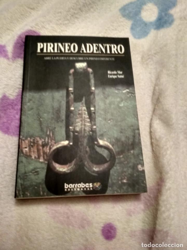 Libros antiguos: Pirineo adentro - Foto 1