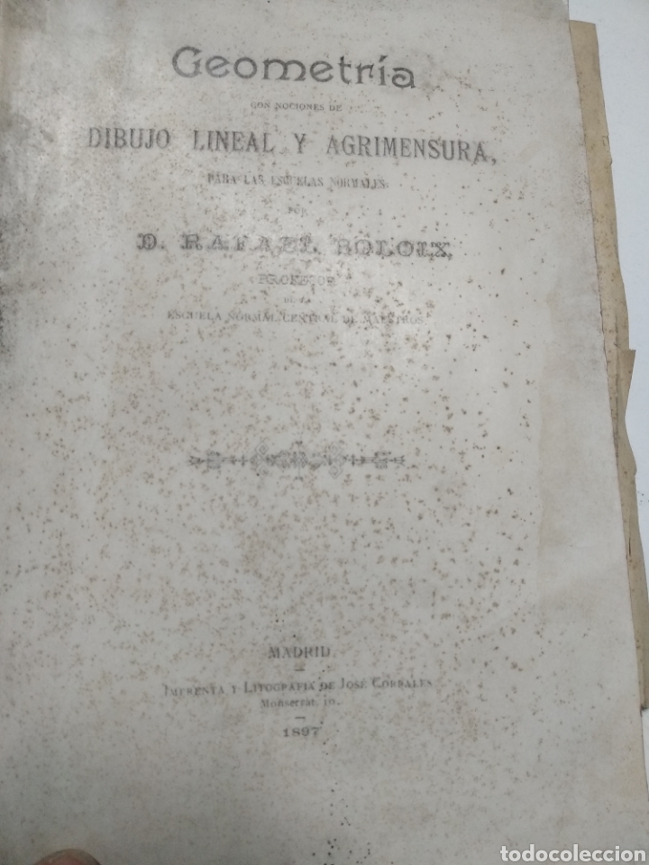 Libros antiguos: Geometr&iacute;a Rafael Boloix 1897 - Foto 1