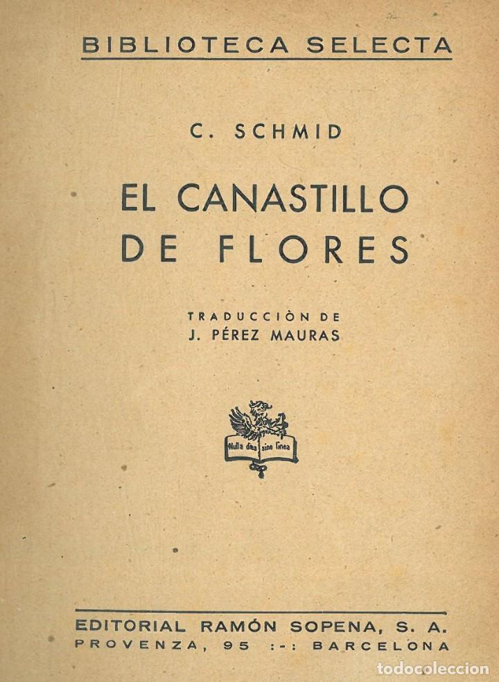 Libros antiguos: EL CANASTILLO DE FLORES (CRISTOBAL SCHMID) - Foto 2