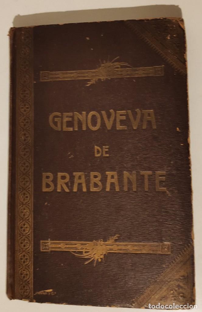 Libros antiguos: GENOVEVA DE BRAVANTE - Foto 1