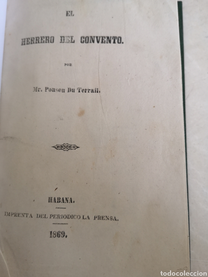 Libros antiguos: El herrero del convento Ponson du Terrail. 1869 - Foto 2
