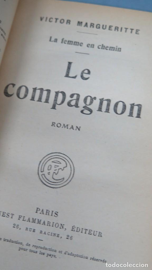 Libros antiguos: 1923.- LE COMPAGNON. MARGUERIT - Foto 3