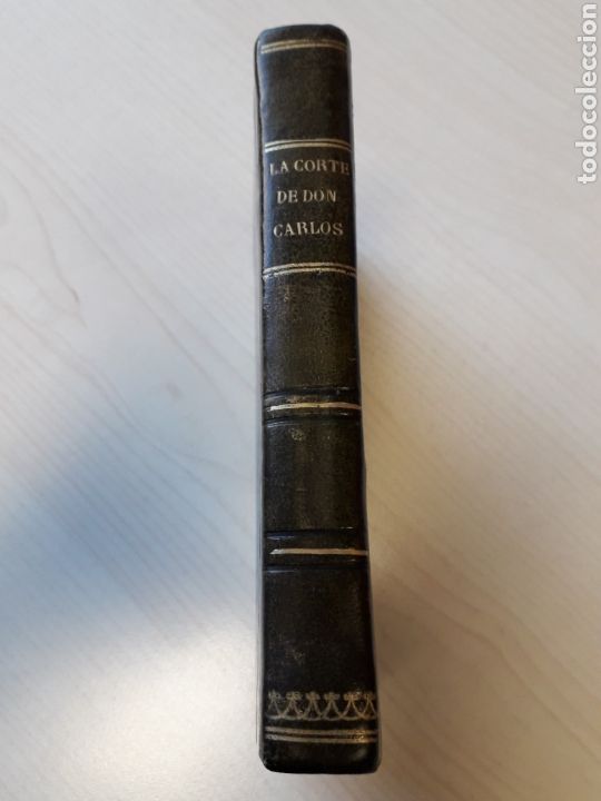 Libros antiguos: EL CAMPO Y LA CORTE DE DON CARLOS - Foto 7