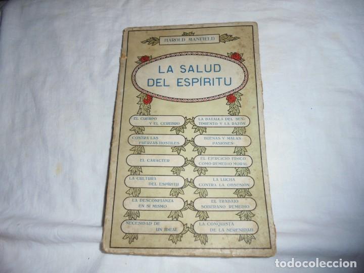 Libros antiguos: LA SALUD DEL ESPIRITU.HAROLD MANFIELD.EDICIONES ESPA&Ntilde;OLAS - Foto 1