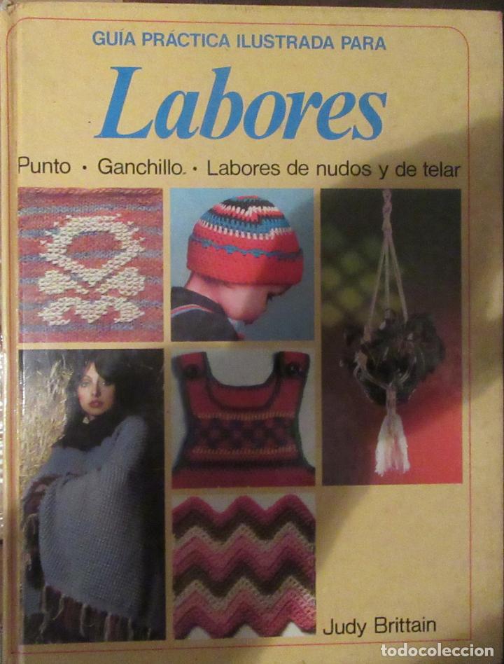 Libros antiguos: GUIA PRACTICA LABORES ,GANCHILLO PUNTO,TELAR) - Foto 1