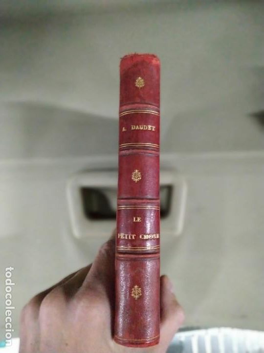Libros antiguos: Le Petit Chose - Alphonse Daudet. 1898. En Franc&eacute;s - Foto 2
