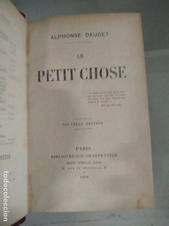 Libros antiguos: Le Petit Chose - Alphonse Daudet. 1898. En Franc&eacute;s - Foto 4