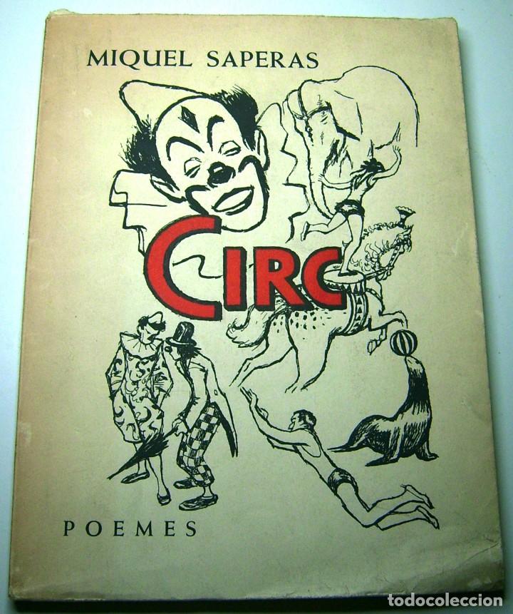 Libros antiguos: Circ. Poemes, MIQUEL SAPERAS,1967 - Foto 1