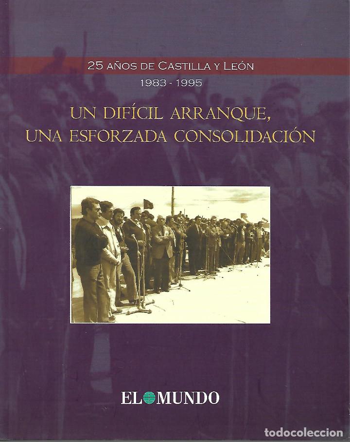 Libros antiguos: 25 a&ntilde;os de Castilla y Le&oacute;n - Foto 1