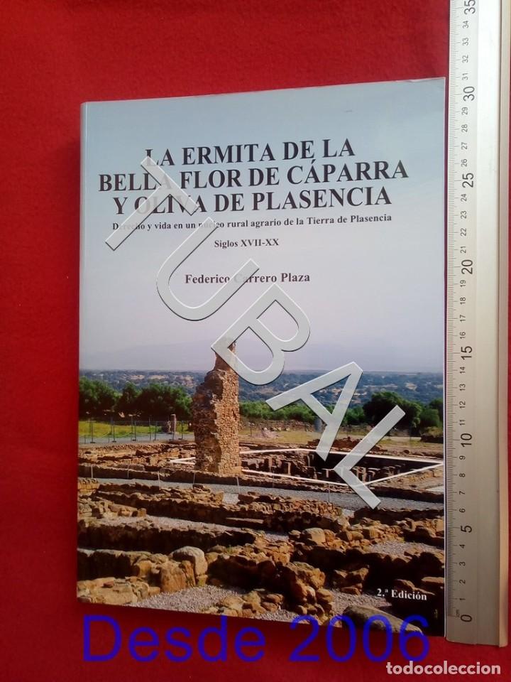 Old books: LA ERMITA DE LA BELLA FLOR DE CAPARRA Y OLIVA DE PLASENCIA CACERES 1,6 K LG35