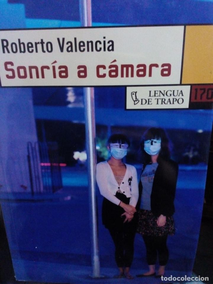 Libros antiguos: Roberto Valencia: Sonr&iacute;a a c&aacute;mara - Foto 1